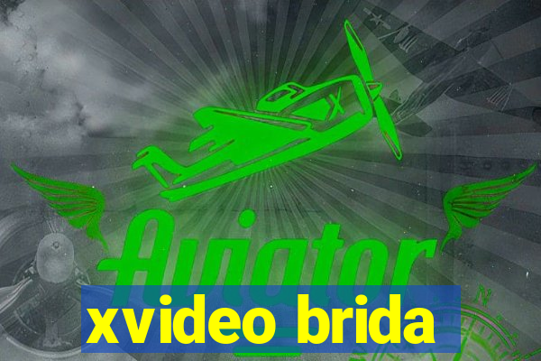 xvideo brida